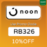 Noon coupon code KSA (RB326) Enjoy Up To 60 % OFF